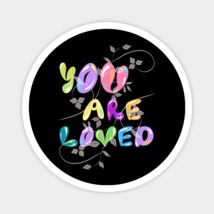 LOVEIY SELF LOVE COLORFUL FUN Magnet